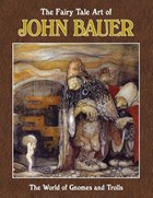 The Fairy Tale Art of John Bauer | Steve Archibald | 