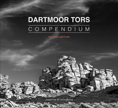 Dartmoor Tors Compendium, Josephine Collingwood - Paperback - 9781999740559