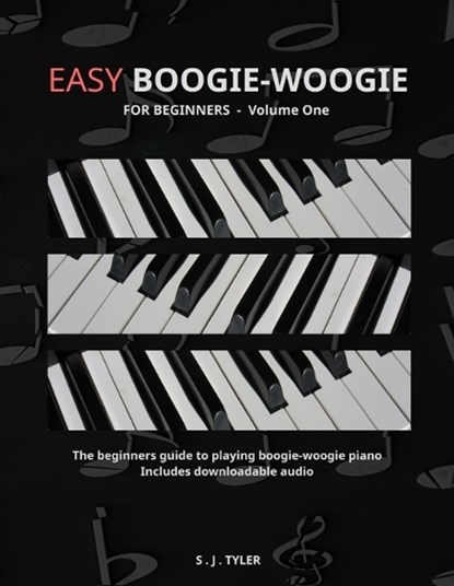 Easy Boogie Woogie, S J Tyler - Paperback - 9781999747855