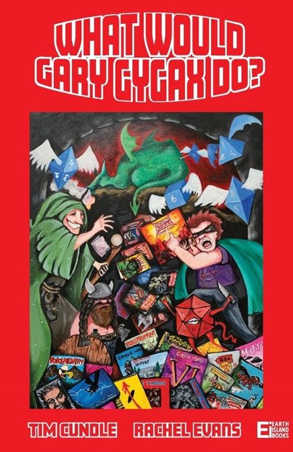 What Would Gary Gygax Do?, Tim Cundle - Paperback - 9781999758141