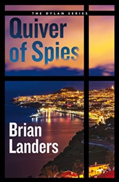 Quiver of Spies, Brian Landers - Paperback - 9781999770150