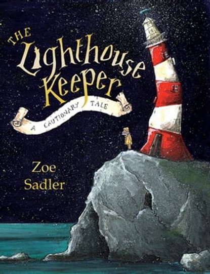 The Lighthouse Keeper, Zoe Sadler - Ebook - 9781999791513