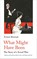 What Might Have Been, Ernest Bramah - Paperback - 9781999828004