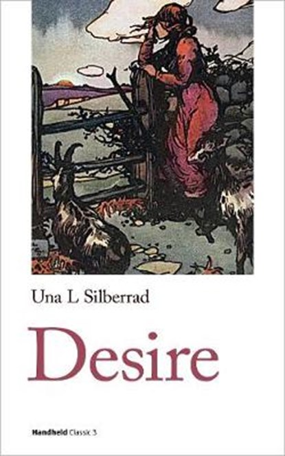 Desire, Una Lucy Silberrad - Paperback - 9781999828028