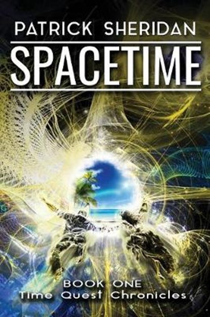 Spacetime, Patrick Sheridan - Paperback - 9781999840617