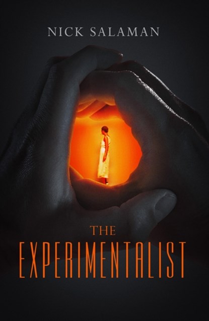 The Experimentalist, Nick Salaman - Paperback - 9781999855925