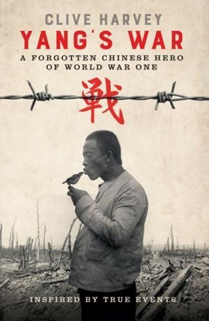 YANG'S WAR, Clive Harvey - Paperback - 9781999890001