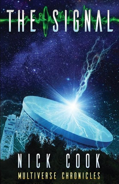 The Signal, Nick Cook - Paperback - 9781999893408