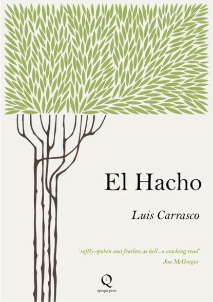 El Hacho, Luis Carrasco - Paperback - 9781999896003