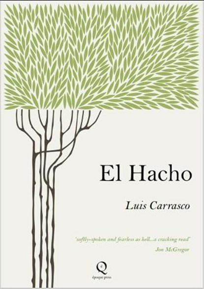 El Hacho, Luis Carrasco - Paperback - 9781999896003