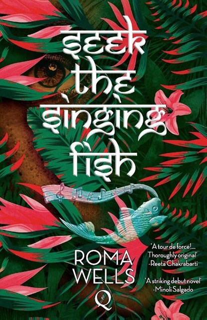 Seek The Singing Fish, Roma Wells - Paperback - 9781999896096