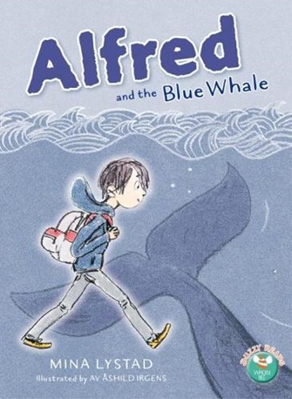 Alfred and the Blue Whale, Mina Lystad - Paperback - 9781999903312