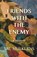 Friends With The Enemy, MULKERNS,  Val - Paperback - 9781999907532