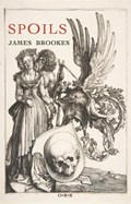 Spoils | James Brookes | 