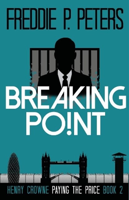 BREAKING POINT, PETERS,  Freddie P - Paperback - 9781999981136
