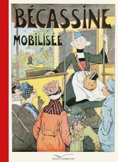 Bécassine mobilisée, Caumery - Ebook - 9782010064906
