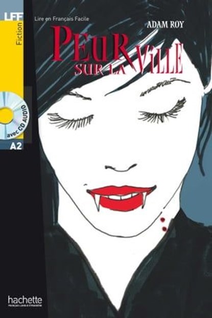 LFF A2 - Peur sur la ville (ebook), Adam ROY - Ebook - 9782011561213