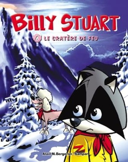 Billy Stuart - Tome 6 - Le cratère de feu, Sampar ; Alain M. Bergeron - Ebook - 9782011613295