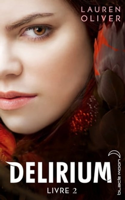 Delirium 2, Lauren Oliver - Ebook - 9782012028364