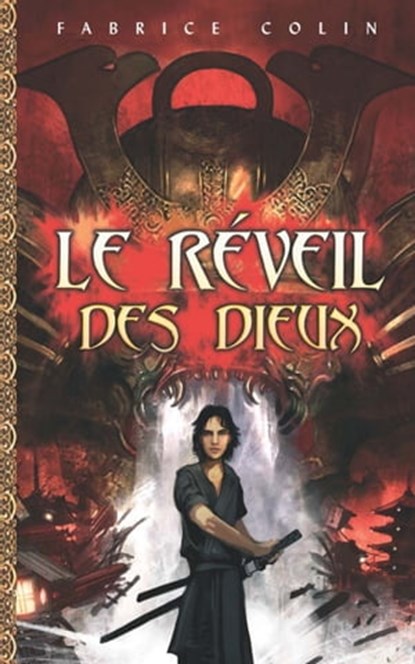 Le réveil des dieux, Fabrice Colin - Ebook - 9782012030091