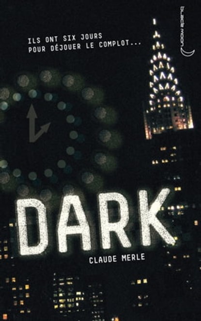 Dark 1 - Dark, Claude Merle - Ebook - 9782012034402