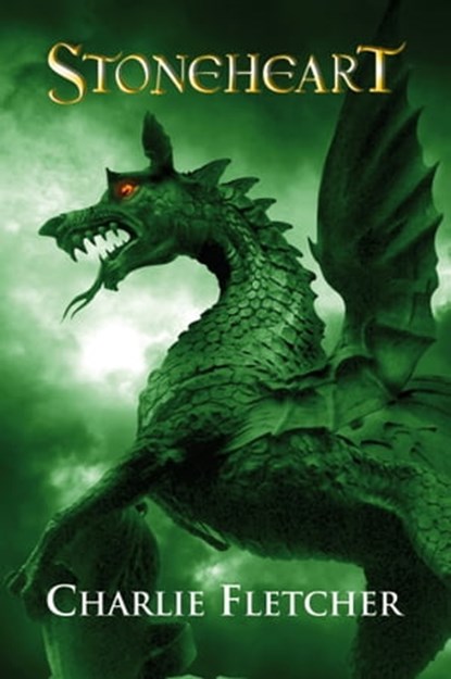 Stoneheart 1 - La malédiction de pierre, Charlie Fletcher - Ebook - 9782012037175