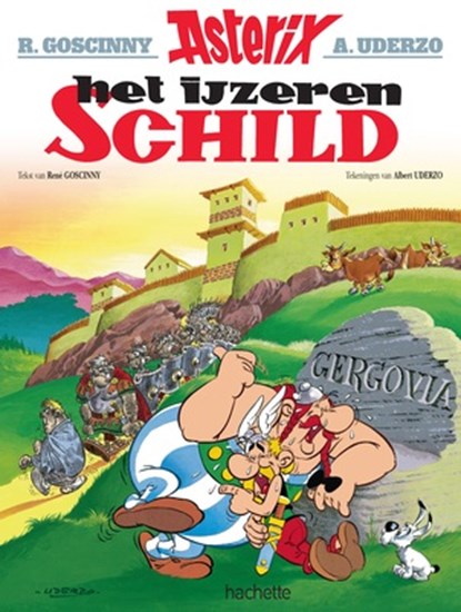 Asterix 11. het ijzeren schild, rene goscinny ; Uderzo a - Paperback - 9782012101012