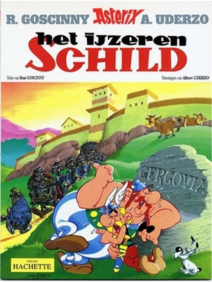 11. het ijzeren schild, albert Uderzo ;  rené Goscinny - Paperback - 9782012101012