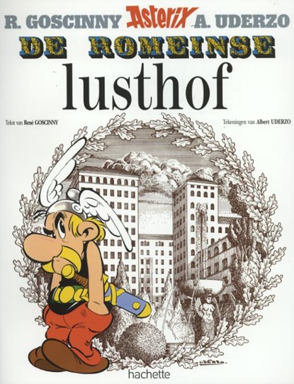 Asterix 17. de romeinse lusthof, rene goscinny ; Uderzo a - Paperback - 9782012101043