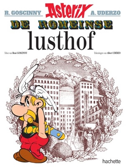 Asterix 17. de romeinse lusthof, rene goscinny ; Uderzo a - Paperback - 9782012101043