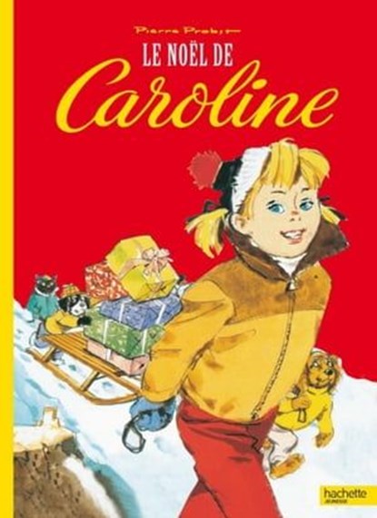 Le Noël de Caroline, Pierre Probst - Ebook - 9782012272989