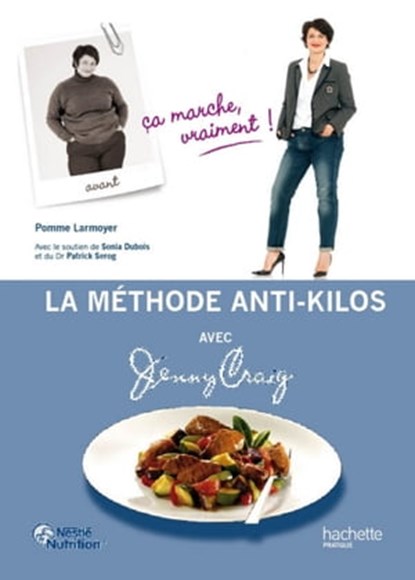 La solution de Jenny Craig (Nestlé Nutrition), Pomme Larmoyer - Ebook - 9782012304581