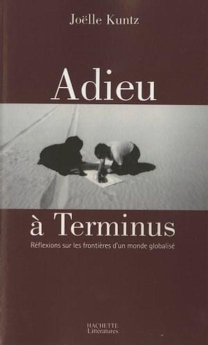 L'Adieu à Terminus, Joëlle Kuntz - Ebook - 9782012386600