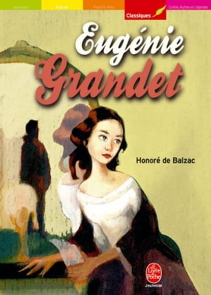 Eugénie Grandet - Texte intégral, Honoré de Balzac - Ebook - 9782013230889