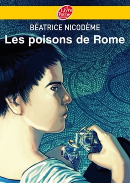 Les poisons de Rome, Béatrice Nicodème - Ebook - 9782013231657