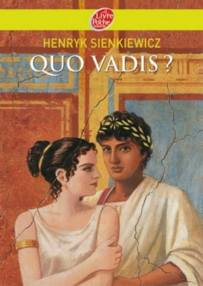 Quo vadis ?, Henryk Sienkiewicz ; Pierre-Marie Valat - Ebook - 9782013232142