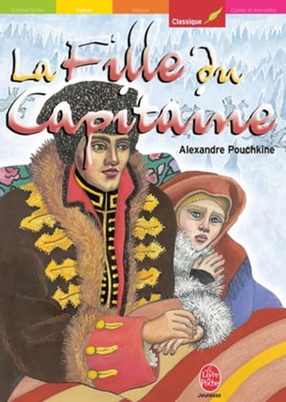 La fille du capitaine - Texte intégral, Alexandre Pouchkine - Ebook - 9782013232173