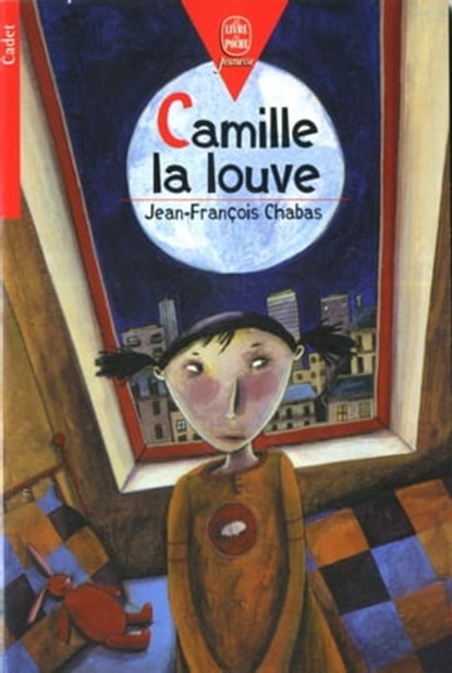 Camille la louve, Jean-François Chabas - Ebook - 9782013233538