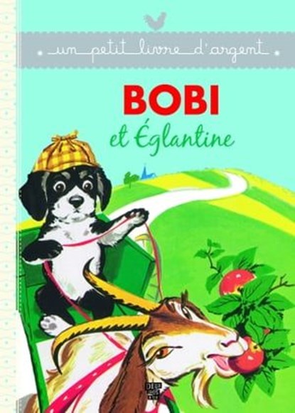 Bobi et Eglantine, Pierre Probst - Ebook - 9782013946582