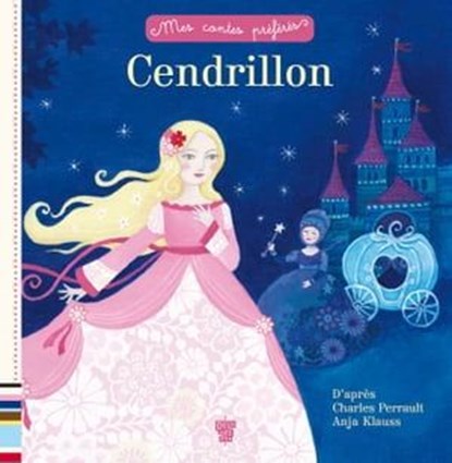 Cendrillon, Charles Perrault ; Sophie Koechlin - Ebook - 9782013946643