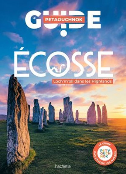 Ecosse guide Petaouchnok, Raphaël de Casabianca ; Antoine Delaplace - Ebook - 9782013959339