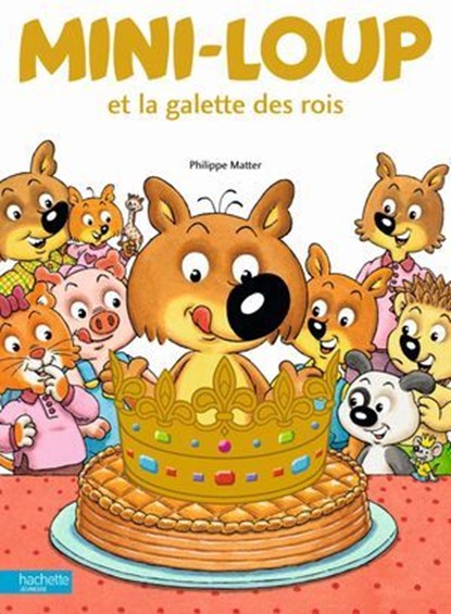 Mini-Loup et la galette des rois, Philippe Matter - Ebook - 9782013984782