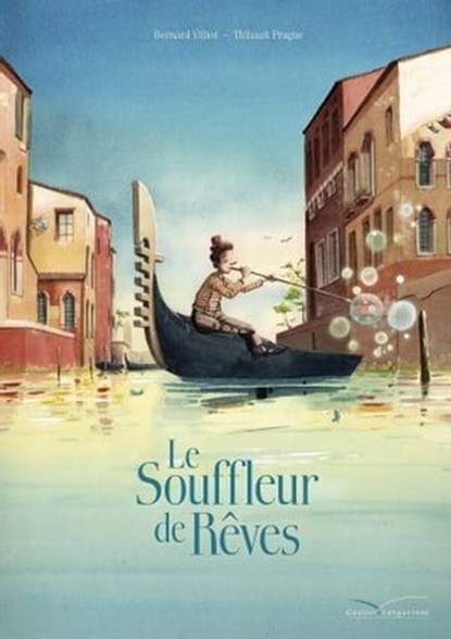Le souffleur de rêves, Bernard Villiot - Ebook - 9782013985079