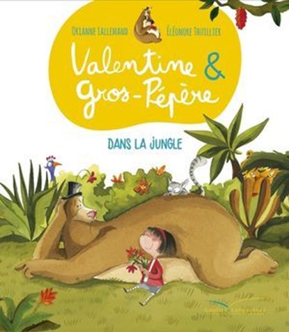 Valentine et Gros-Pépère - Dans la jungle, Orianne Lallemand - Ebook - 9782013985130