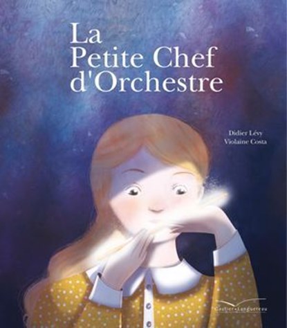 La petite chef d'orchestre, Didier Lévy - Ebook - 9782013985437