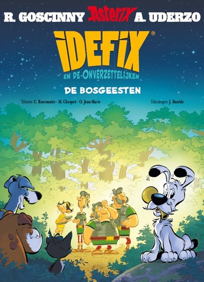 Idefix en de onverzettelijken 6 - de bosgeesten, cedric bacconnier ; Bastide j - Paperback - 9782014001457