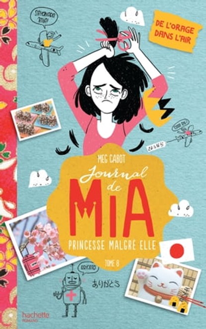 Journal de Mia - Tome 8 - De l'orage dans l'air, Meg Cabot - Ebook - 9782016254325
