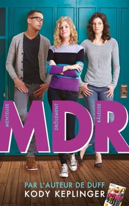 MDR - Menteuse Drôlement Raleuse, Kody Keplinger - Ebook - 9782016254653
