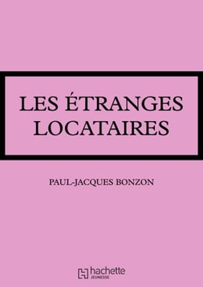La famille HLM - Les étranges locataires, Paul-Jacques Bonzon - Ebook - 9782016258880