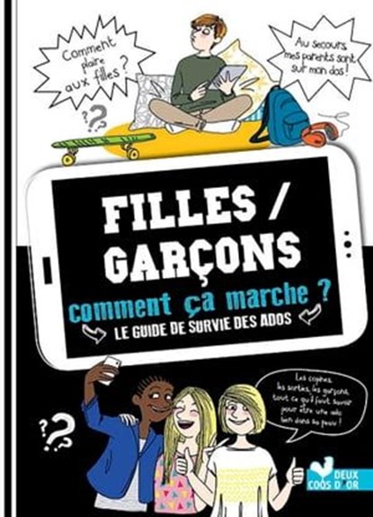 Les garçons / Les filles comment ça marche ?, Frédérique Corre Montagu - Ebook - 9782016262870